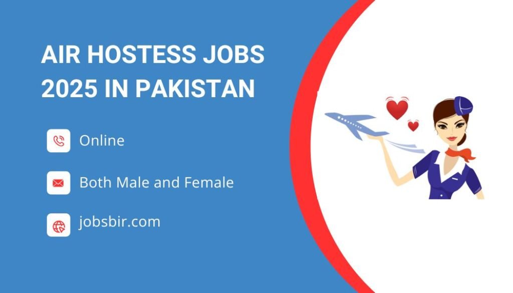 Air Hostess Jobs 2025 in Pakistan