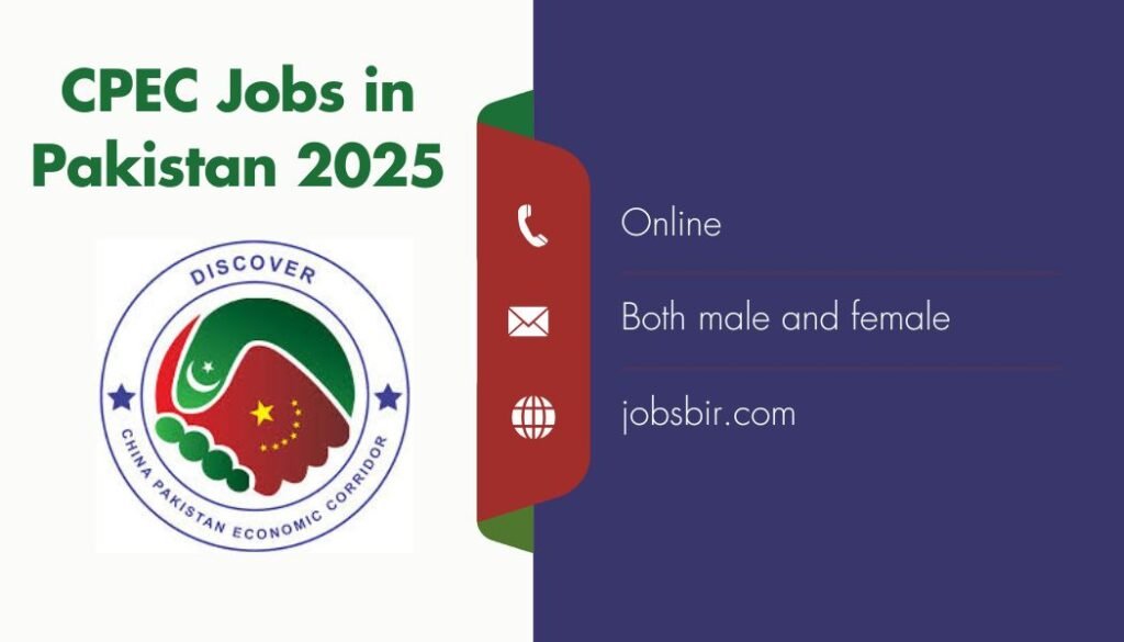 CPEC Jobs in Pakistan 2025