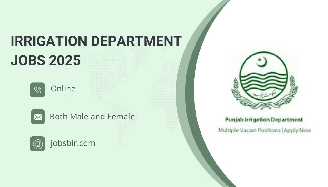 Irrigation Department Jobs 2025