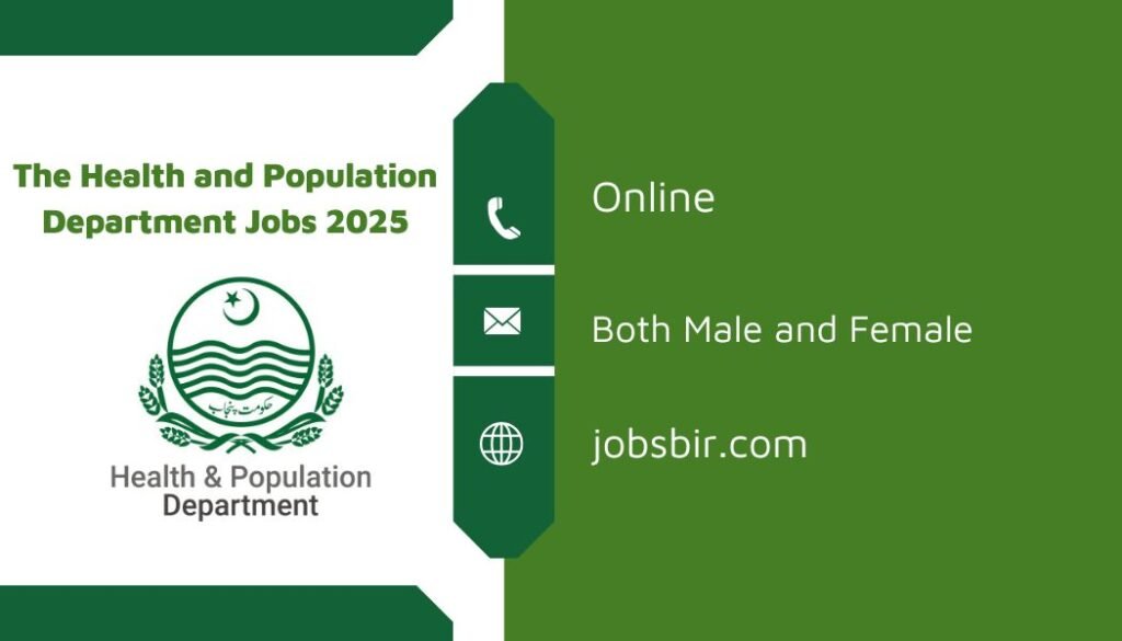 The Health and Population Department Jobs 2025
