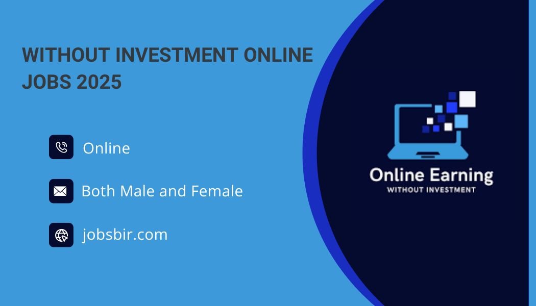 Without Investment Online Jobs 2025